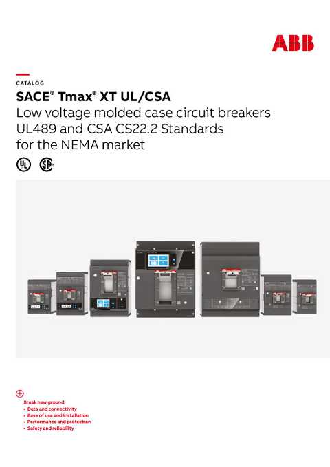 Cover of ABB SACE Tmax XT UL/CSA Low Voltage Molded Case Circuit Breakers UL489 and CSA CS22.2 Standards for The NEMA market