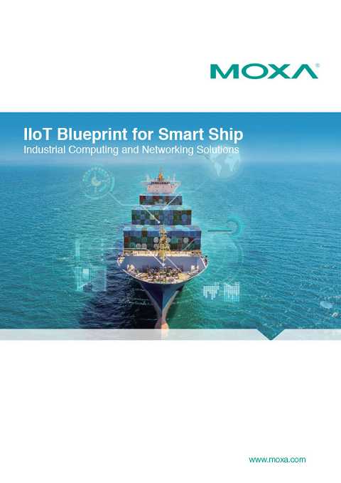 Cover of MOXA IIoT Blueprint for Smart Ship Industrial Computing and Networking Solutions