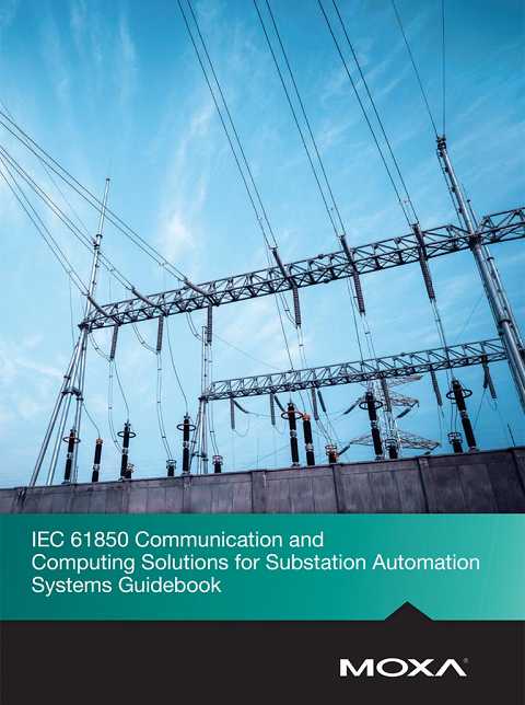 Cover of MOXA Power Substation Guidebook IEC 61850 Communication and Computing Solutions
