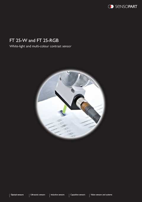 Cover of SensoPart FT 25-W and FT 25-RGB White-light and multi-colour contrast sensor