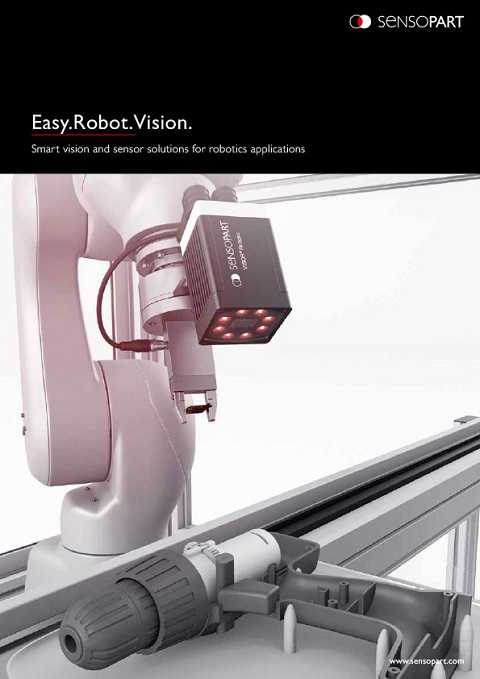 Cover of SensoPart Easy Robot Vision Smart Vision and Sensor Solutions for Robotics Application