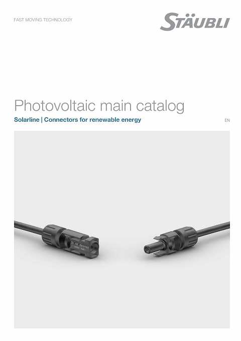 Cover of Staubli Photovoltaic Main Catalog Solarline | Connectors for renewable energy